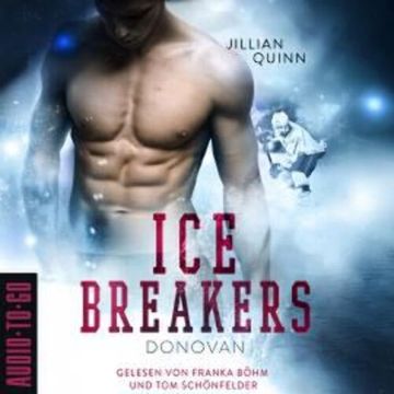 Donovan - Ice Breakers, Band 3 (ungekürzt) audiobook, Jillian Quinn