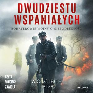 Dwudziestu wspaniałych, Wojciech Lada