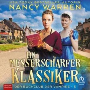 Ein messerscharfer Klassiker, Nancy Warren