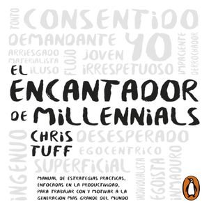 El encantador de millennials, Chris Tuff