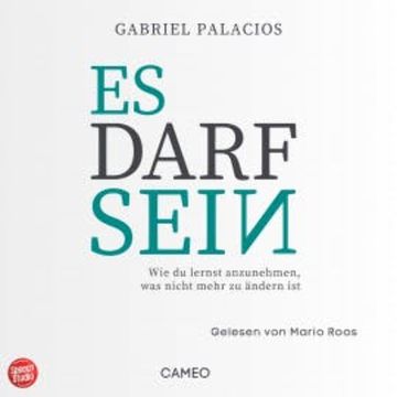 Es darf sein audiobook, Gabriel Palacios