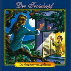 Das Gespenst vom Apfelbaum (Der Trotzkopf 2), Emmy von Rhoden