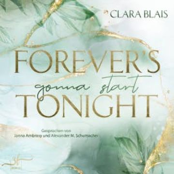 Forever's Gonna Start Tonight audiobook, Clara Blais