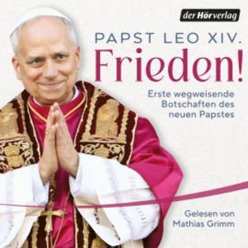 Frieden! audiobook, Papst Leo XIV.