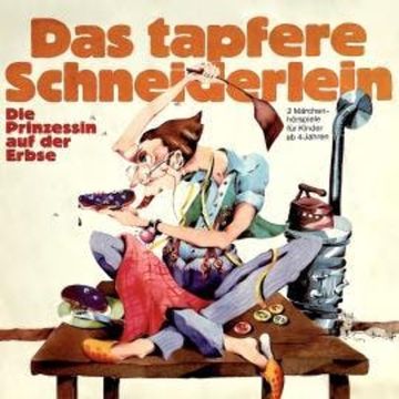 Gebrüder Grimm, Das tapfere Schneiderlein / Die Prinzessin auf der Erbse audiobook, Brüder Grimm, Konrad Halver
