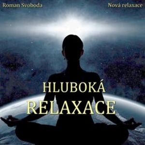 Hluboká relaxace, Roman Svoboda