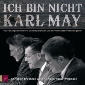 Ich bin nicht Karl May, Roger Willemsen