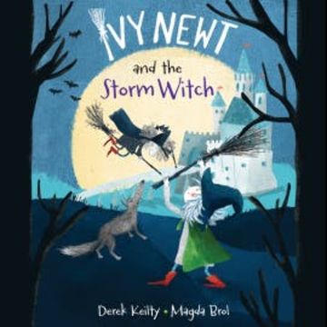 Ivy Newt and the Storm Witch audiobook, Derek Keilty