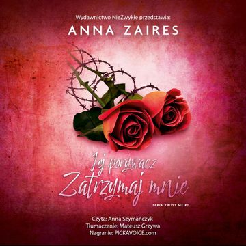 Jej porywacz. Zatrzymaj mnie, Anna Zaires