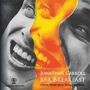 Mr. Breakfast, Jonathan Carroll