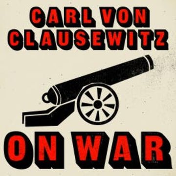 On War audiobook, Carl von Clausewitz