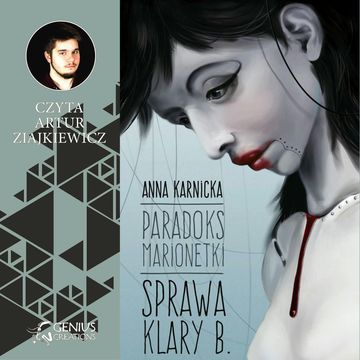 Paradoks Marionetki: Sprawa Klary B. audiobook, Anna Karnicka