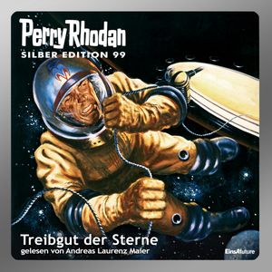 Treibgut der Sterne (Perry Rhodan Silber Edition 99), H.G. Ewers