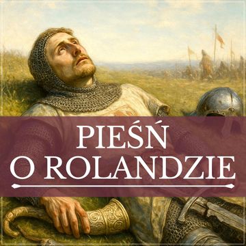 Pieśń o Rolandzie audiobook, Autor nieznany