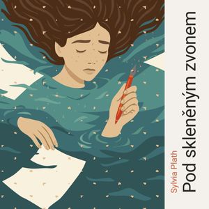 Pod skleněným zvonem, Sylvia Plath