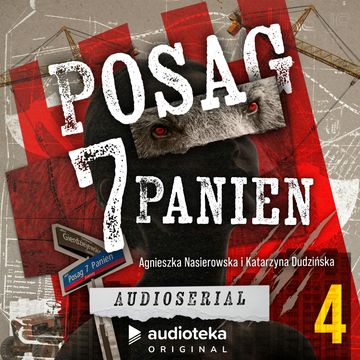 Posag 7 Panien. Odcinek 4: Tajemnica Heksy audiobook, Agnieszka Nasierowska, Katarzyna Dudzińska