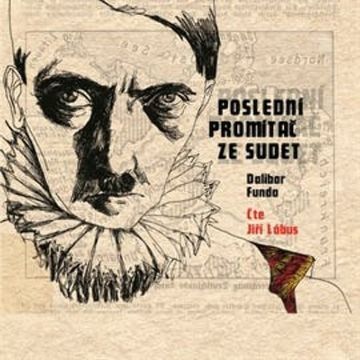 Poslední promítač ze Sudet audiobook, Dalibor Funda