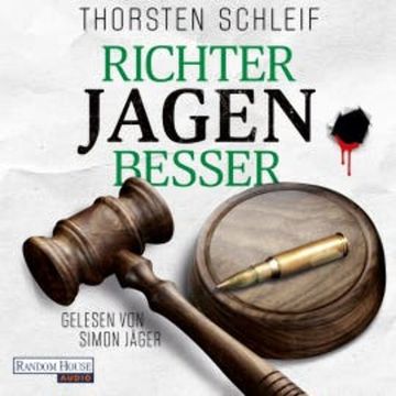 Richter jagen besser audiobook, Thorsten Schleif