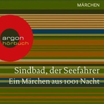 Sindbad, der Seefahrer. Ein Märchen aus 1001 Nacht audiobook, Traditionell