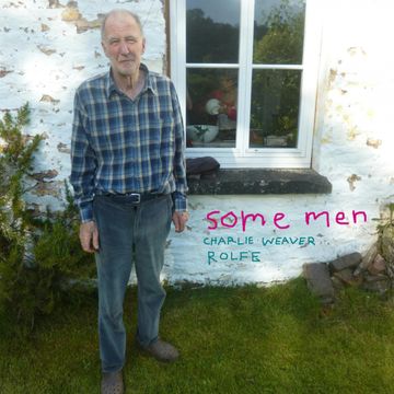 Some Men audiobook, Charlie Weaver Rolfe