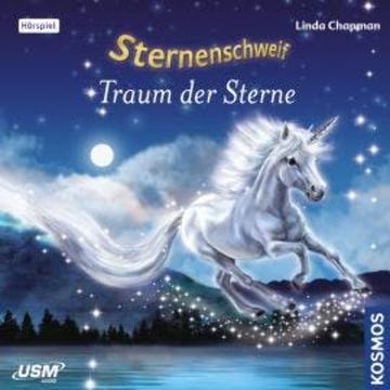 Sternenschweif, Teil 47: Traum der Sterne audiobook, Linda Chapman