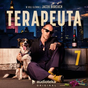 Terapeuta. Odcinek 7 audiobook, Ewa Ratusińska, Magda Fertacz