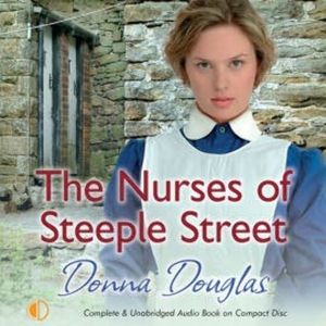 The Nurses of Steeple Street, Donna Douglas