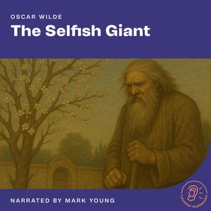 The Selfish Giant, Oscar Wilde
