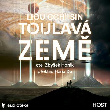 Toulavá země audiobook, Liou Cch'-sin