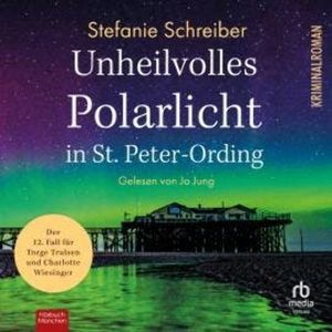 Unheilvolles Polarlicht in St. Peter-Ording, Stefanie Schreiber