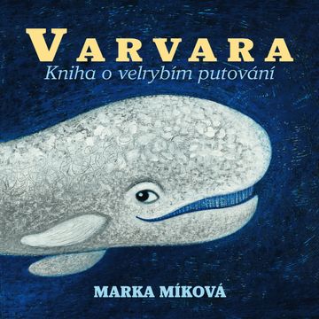 Varvara audiobook, Marka Míková