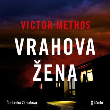 Vrahova žena audiobook, Victor Methos