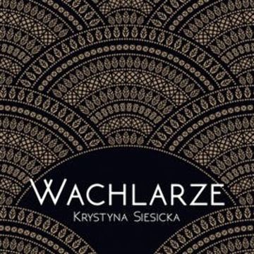 Wachlarze audiobook, Krystyna Siesicka