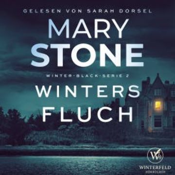 Winters Fluch - Thriller Hörbuch audiobook, Mary Stone