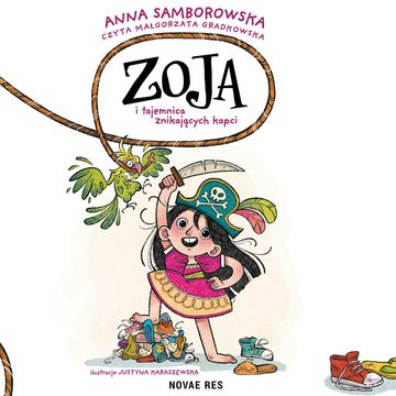 Zoja i tajemnica znikających kapci audiobook, Anna Samborowska