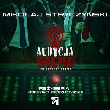 Audycja widmo audiobook, Mikołaj Stryczyński
