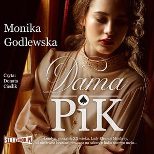 Dama Pik, Monika Godlewska