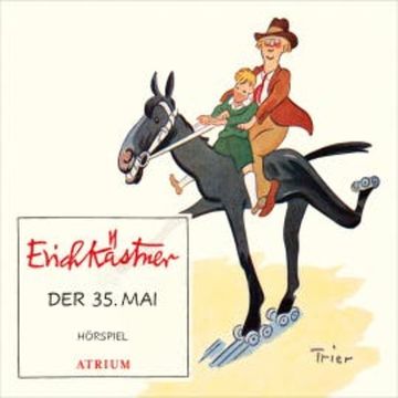 Der 35. Mai audiobook, Erich Kästner