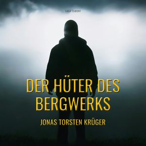 Der Hüter des Bergwerks, Jonas Torsten Krüger