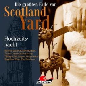 Die größten Fälle von Scotland Yard, Folge 49: Hochzeitsnacht, Markus Duschek