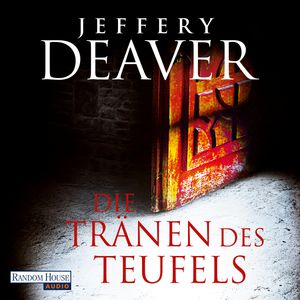 Die Tränen des Teufels, Jeffery Deaver