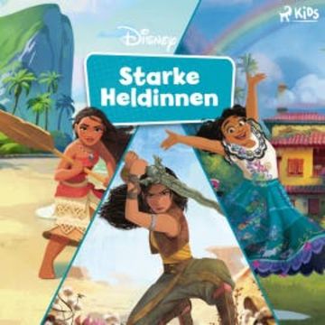 Disney Starke Heldinnen audiobook, Disney