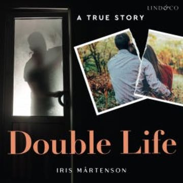 Double Life audiobook, Iris Mårtenson