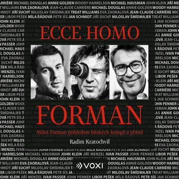Ecce homo Forman audiobook, Radim Kratochvíl