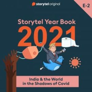 Episode 2 - India & the World in the Shadows of Covid, Anjum Sharma