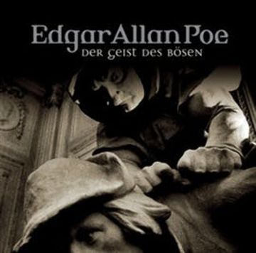 Die Gestalt des Bösen (Edgar Allan Poe 37) audiobook, Edgar Allan Poe