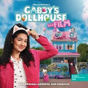 Gabby's Dollhouse - Der Film (Das Original-Hörspiel zum Kinofilm), Angela Strunck