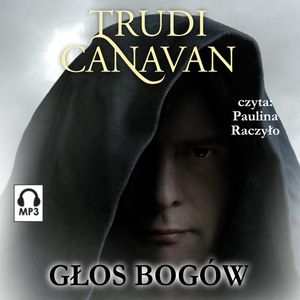 Głos bogów, Trudi Canavan