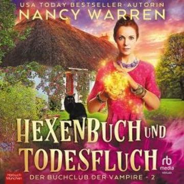 Hexenbuch und Todesfluch audiobook, Nancy Warren