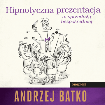 Hipnotyczna prezentacja w sprzedaży bezpośredniej audiobook, Andrzej Batko